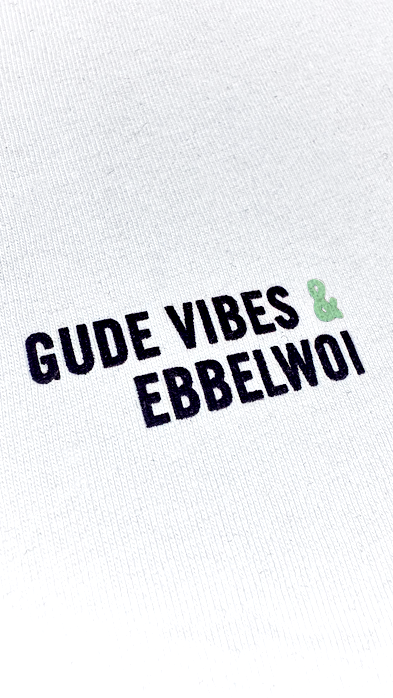GUDE Vibes & Ebbelwoi - Shirt, weiß