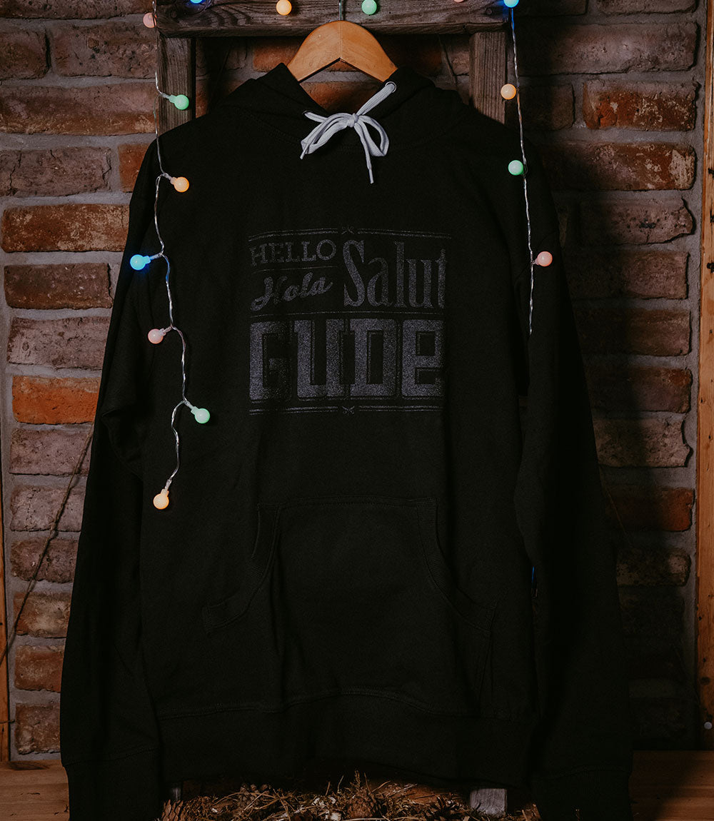 Hello, Hola, Salut, GUDE - Hoodie, schwarz auf schwarz